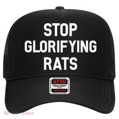Stop Glorifying Rats Hat