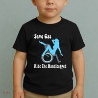 Save Gas Ride The Handicapped Funny Wheelchair Toddler T-Shirt thumb 2