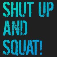 Squat Gym Rats Shut Up And Squat Gym Teachers Shut And Squat Great Gift Women's Sweatshirt thumb 2