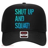 Squat Gym Rats Shut Up And Squat Gym Teachers Shut And Squat Great Gift Hat thumb 0