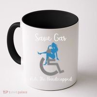SAVE GAS RIDE THE Handicapped Coffee Mug thumb 0