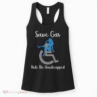 SAVE GAS RIDE THE Handicapped Women's Tank Top thumb 0