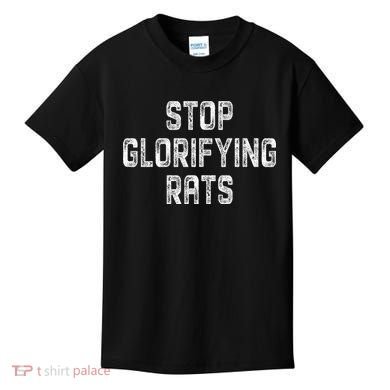 Stop Glorifying Rats Kids T-Shirt