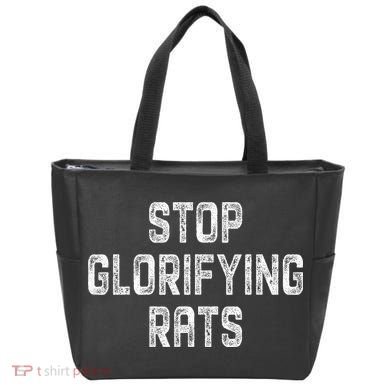 Stop Glorifying Rats Tote Bag