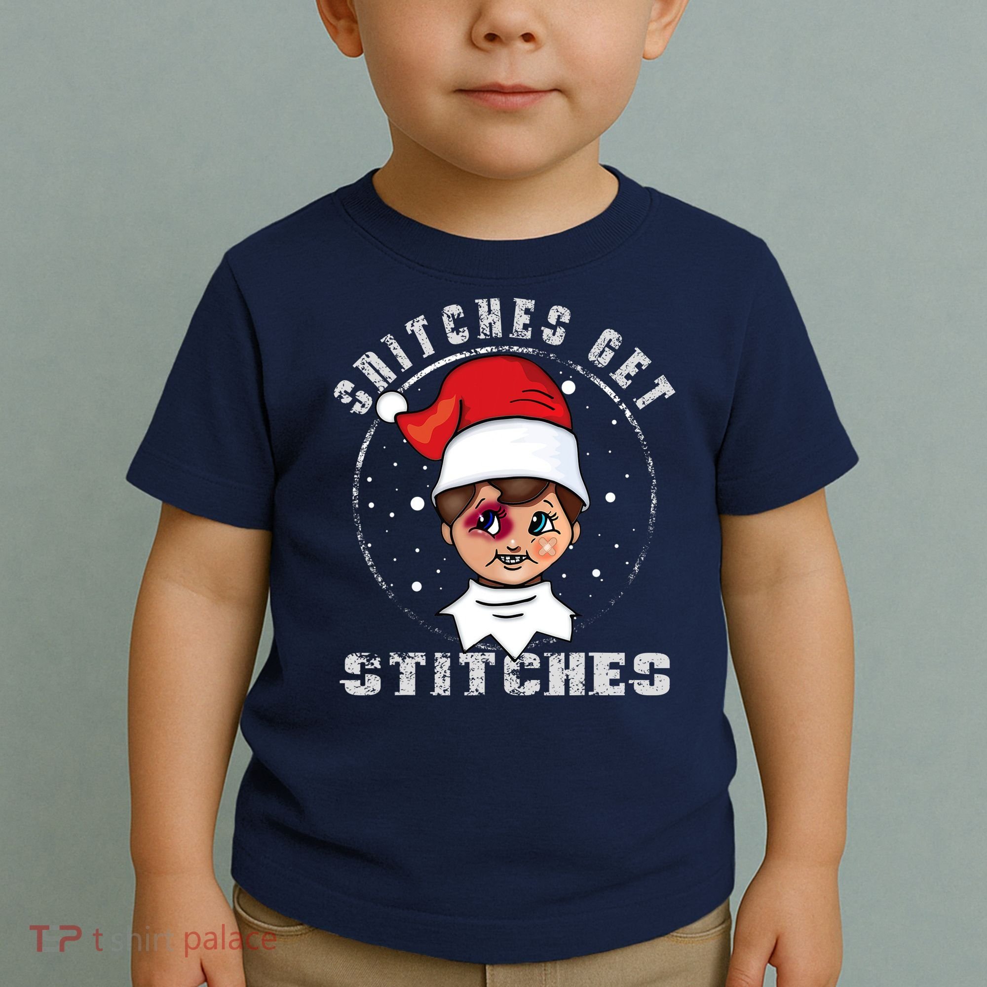 Snitches Get Stitches Elf Xmas Funny Snitches Get Stitches Toddler T-Shirt