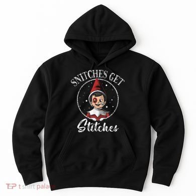 Snitches Get Stitches Hoodie