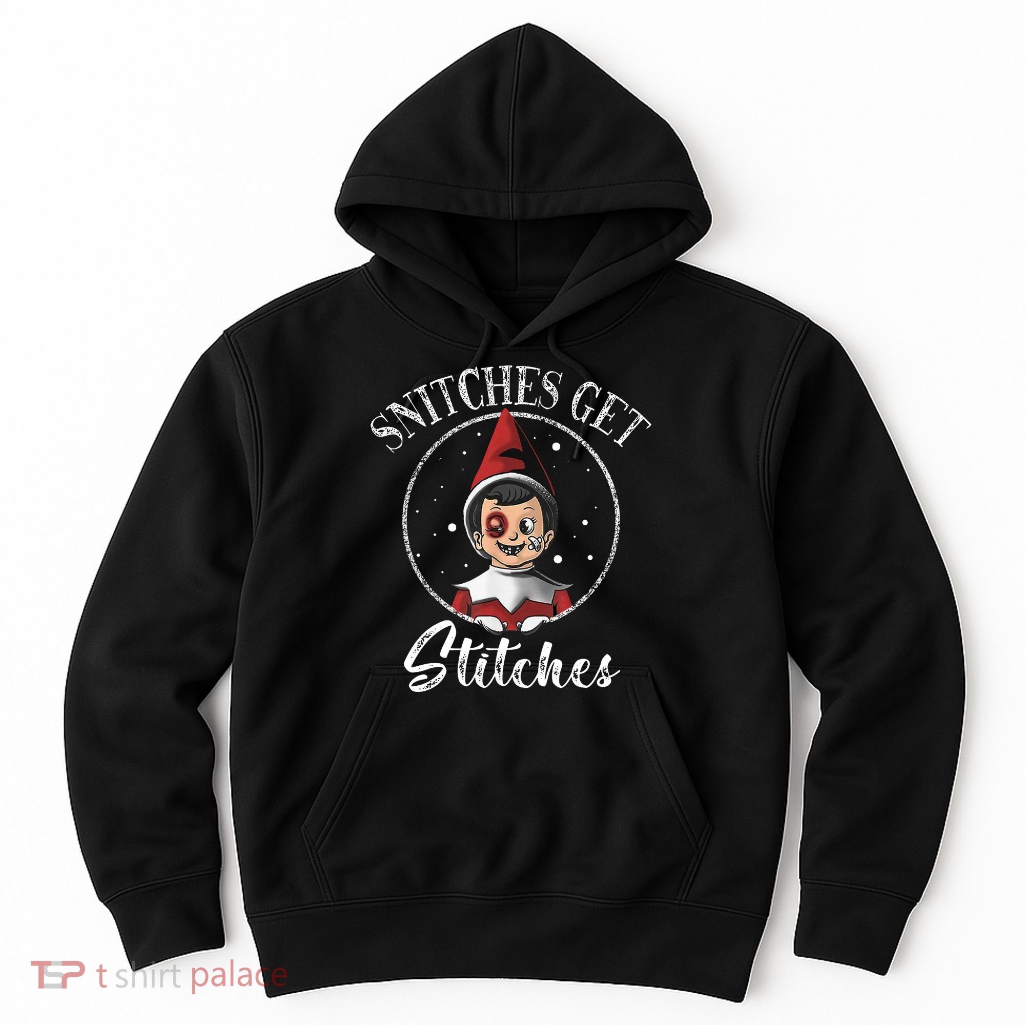 Snitches Get Stitches Hoodie