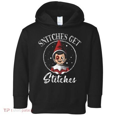 Snitches Get Stitches Toddler Hoodie