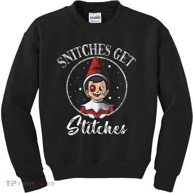 Snitches Get Stitches Kids Sweatshirt