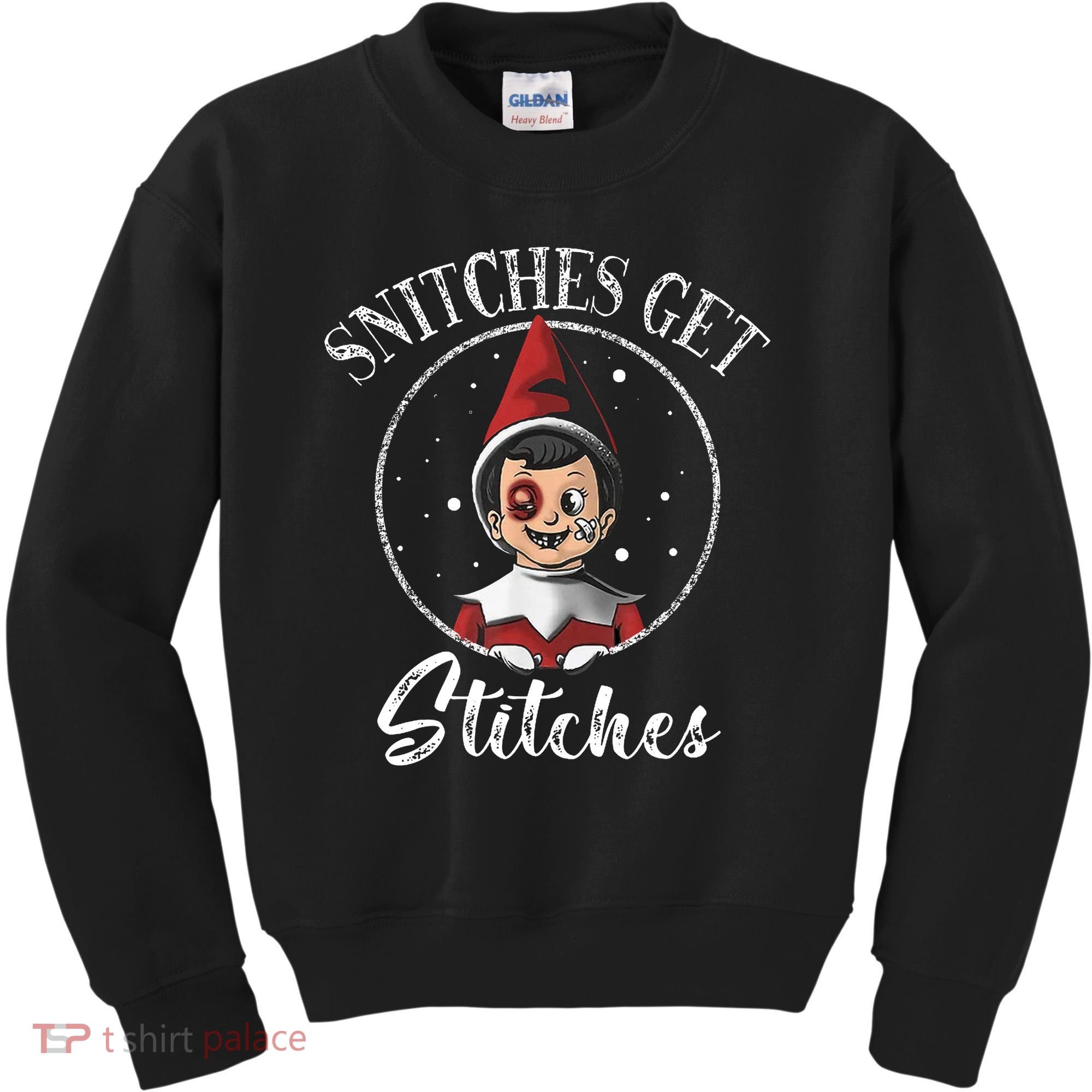 Snitches Get Stitches Kids Sweatshirt
