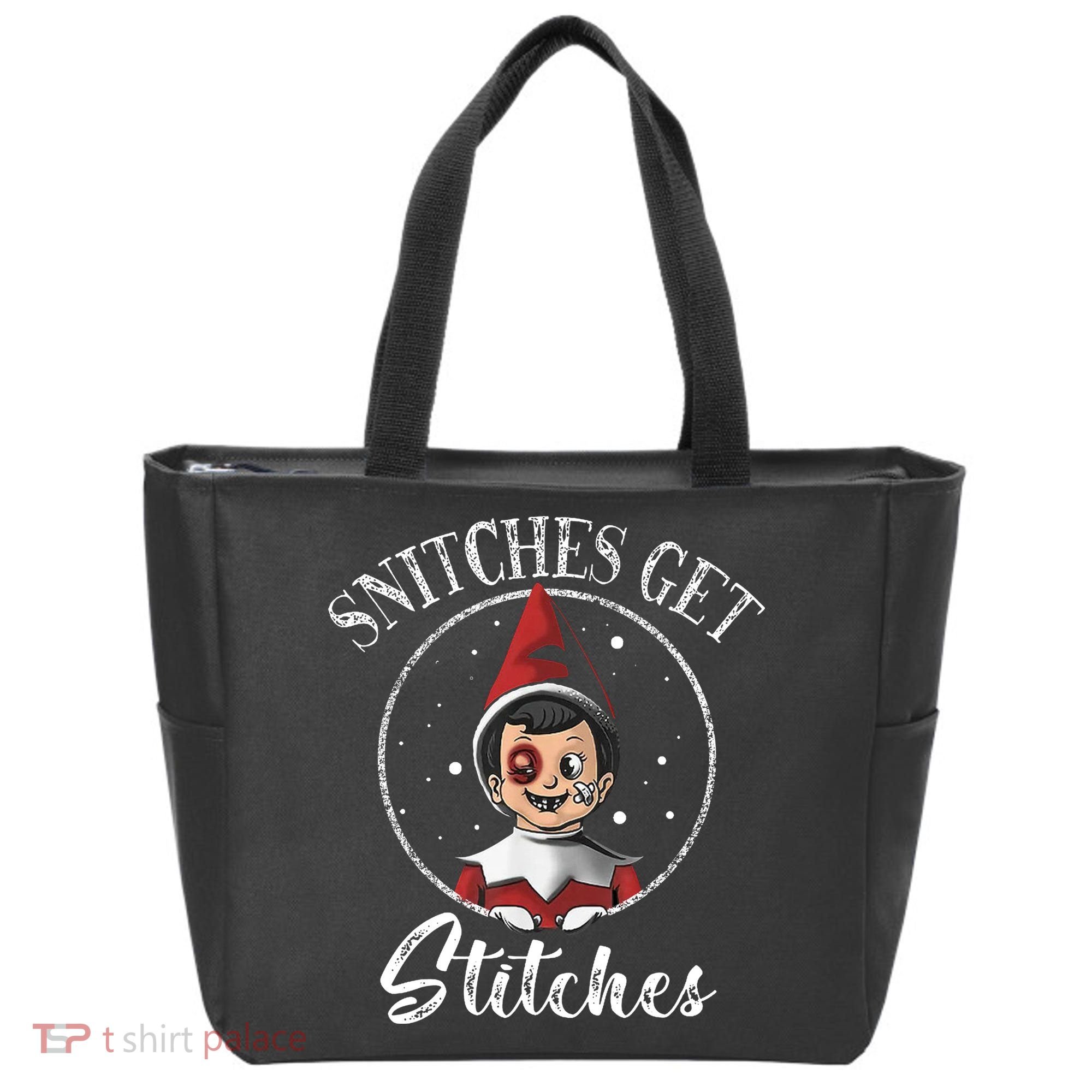 Snitches Get Stitches Tote Bag