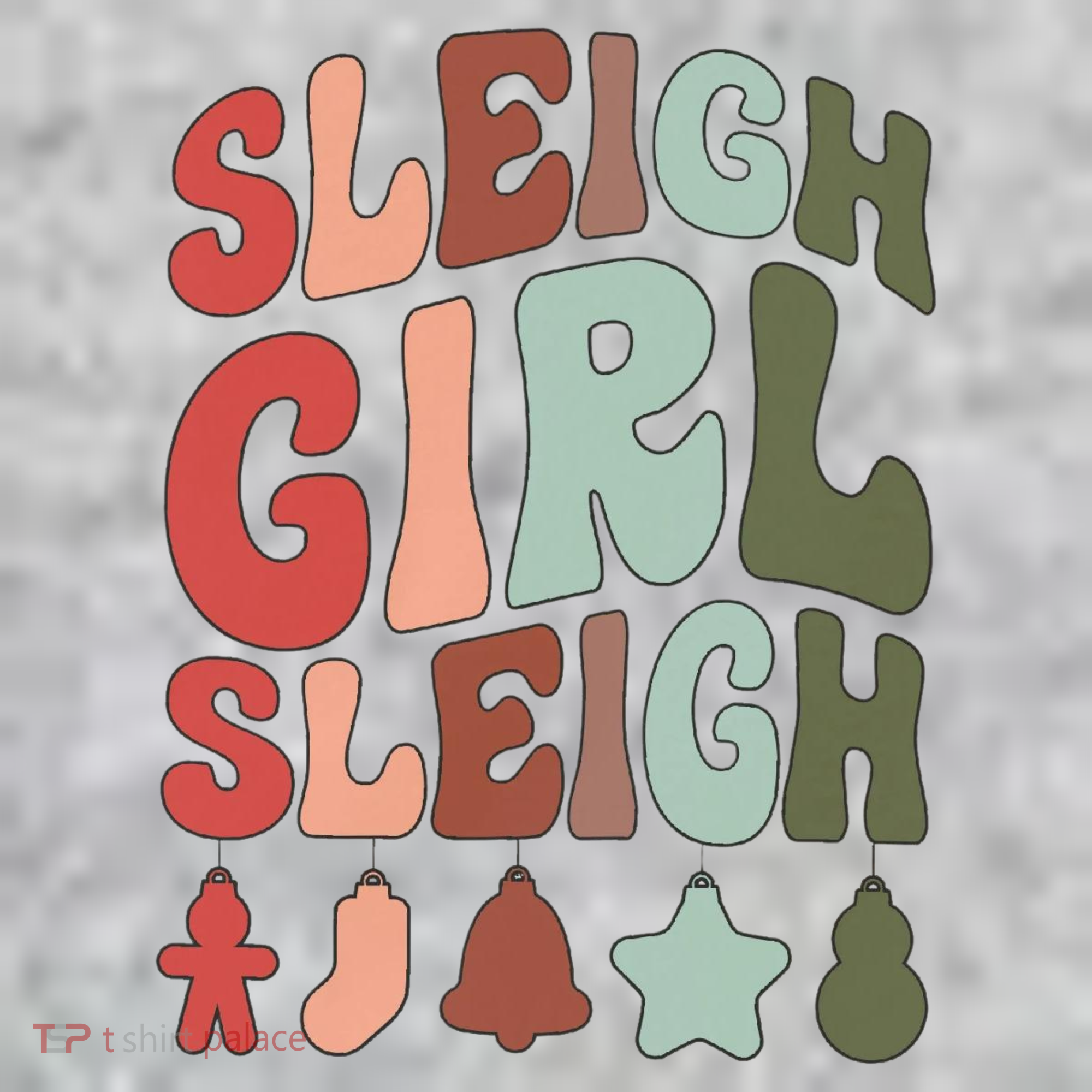 Sleigh Girl Sleigh Christmas Funny Long Sleeve Shirt