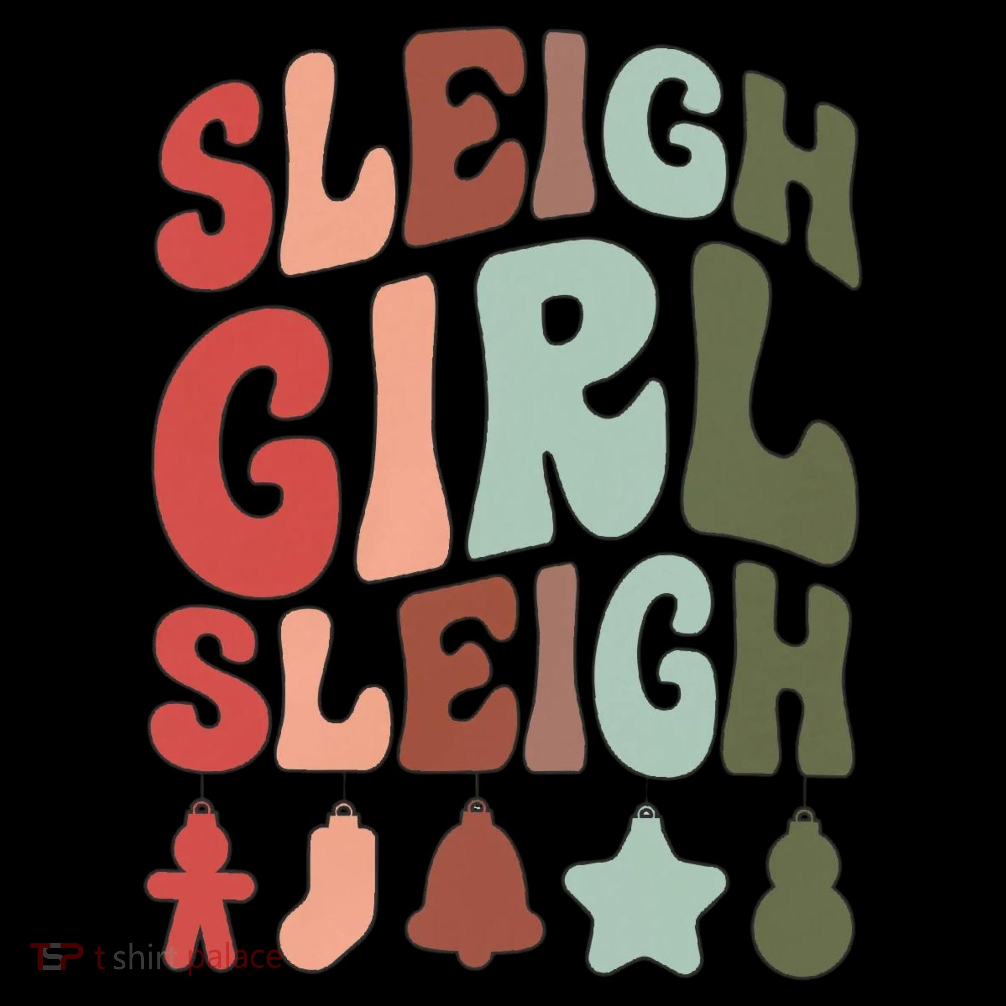 Sleigh Girl Sleigh Christmas Funny Coffee Mug