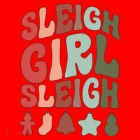 Sleigh Girl Sleigh Christmas Funny Santa Hat thumb 1