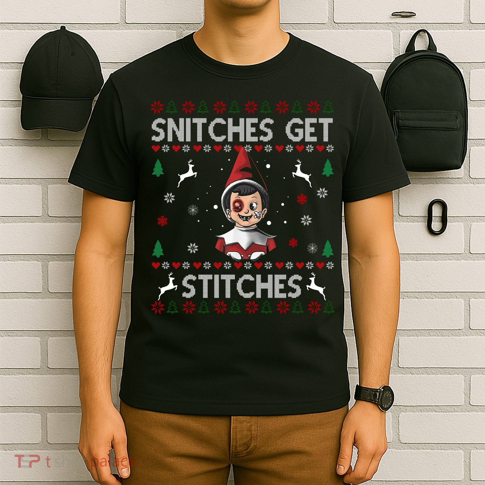 Snitches Get Stitches Ugly Christmas Sweater T-Shirt