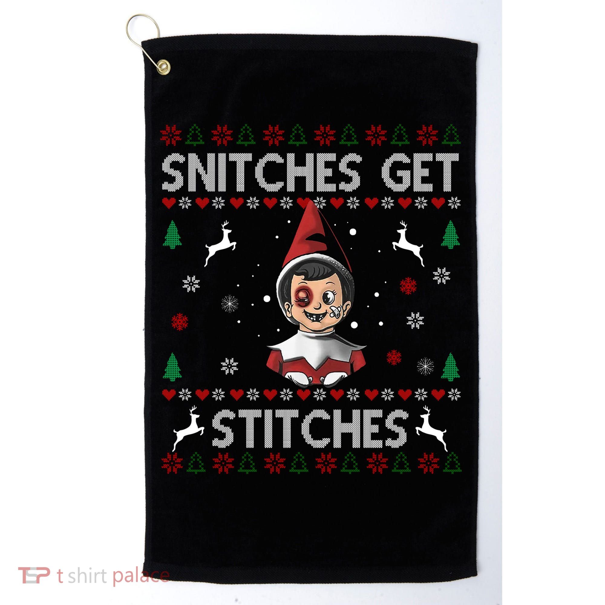 Snitches Get Stitches Ugly Christmas Sweater Golf Towel