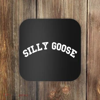 Silly Goose Coaster