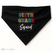 Sixth Grade Squad 6Th Grade Squad Rocks Gift USA-Made Doggie Bandana thumb 0