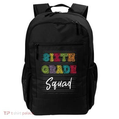 Sixth Grade Squad 6Th Grade Squad Rocks Gift Backpack