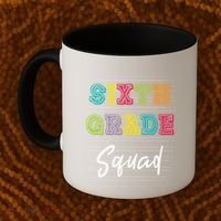 Sixth Grade Squad 6Th Grade Squad Rocks Gift Coffee Mug thumb 2