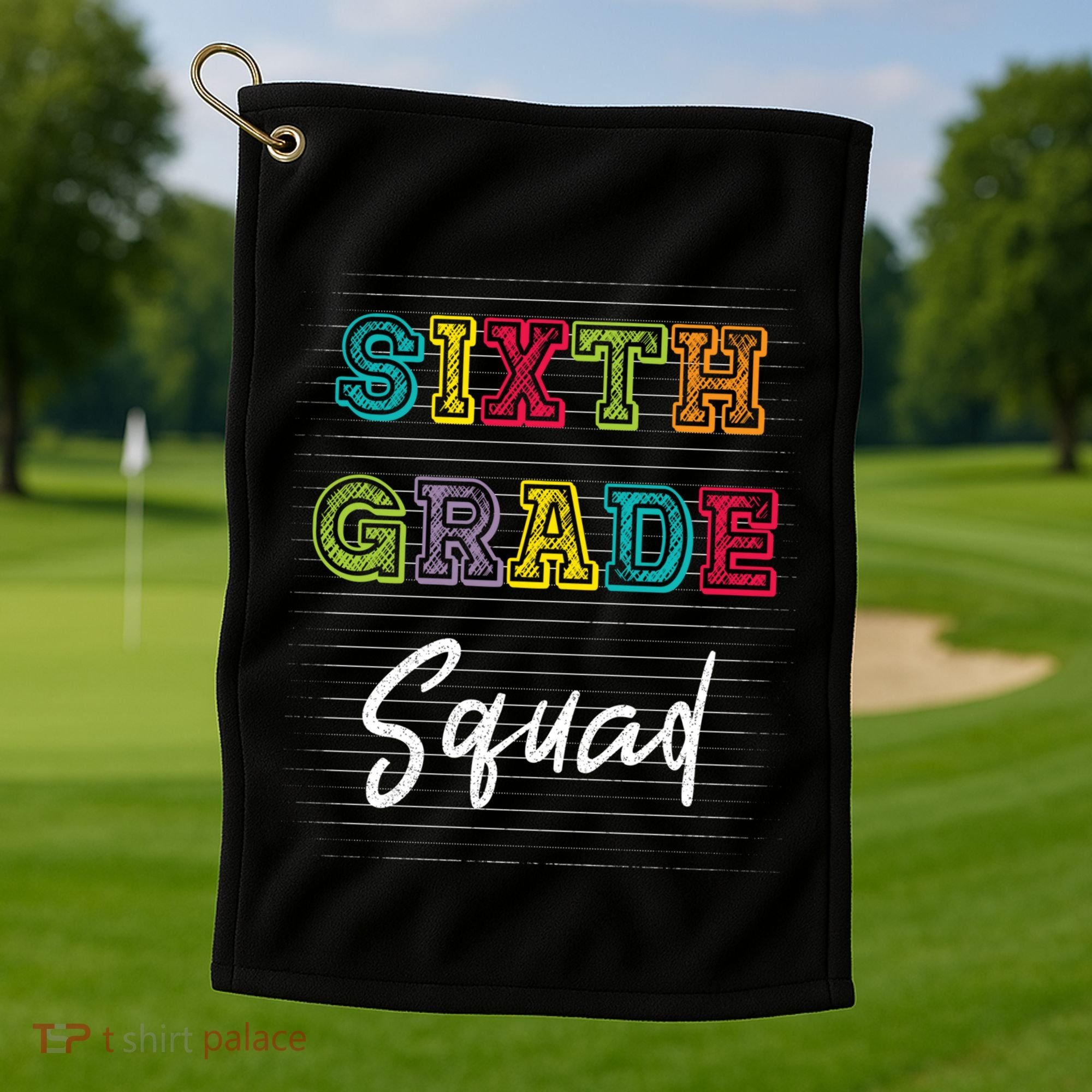 Sixth Grade Squad 6Th Grade Squad Rocks Gift Golf Towel
