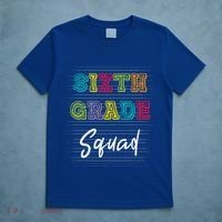 Sixth Grade Squad 6Th Grade Squad Rocks Gift T-Shirt thumb 5