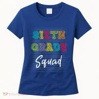 Sixth Grade Squad 6Th Grade Squad Rocks Gift Women's T-Shirt thumb 0