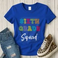 Sixth Grade Squad 6Th Grade Squad Rocks Gift Women's T-Shirt thumb 3