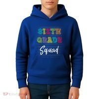 Sixth Grade Squad 6Th Grade Squad Rocks Gift Kids Hoodie thumb 4