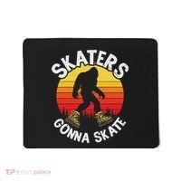 Skaters Gonna Skate Funny Bigfoot Roller Skater Skating Love Mousepad thumb 0