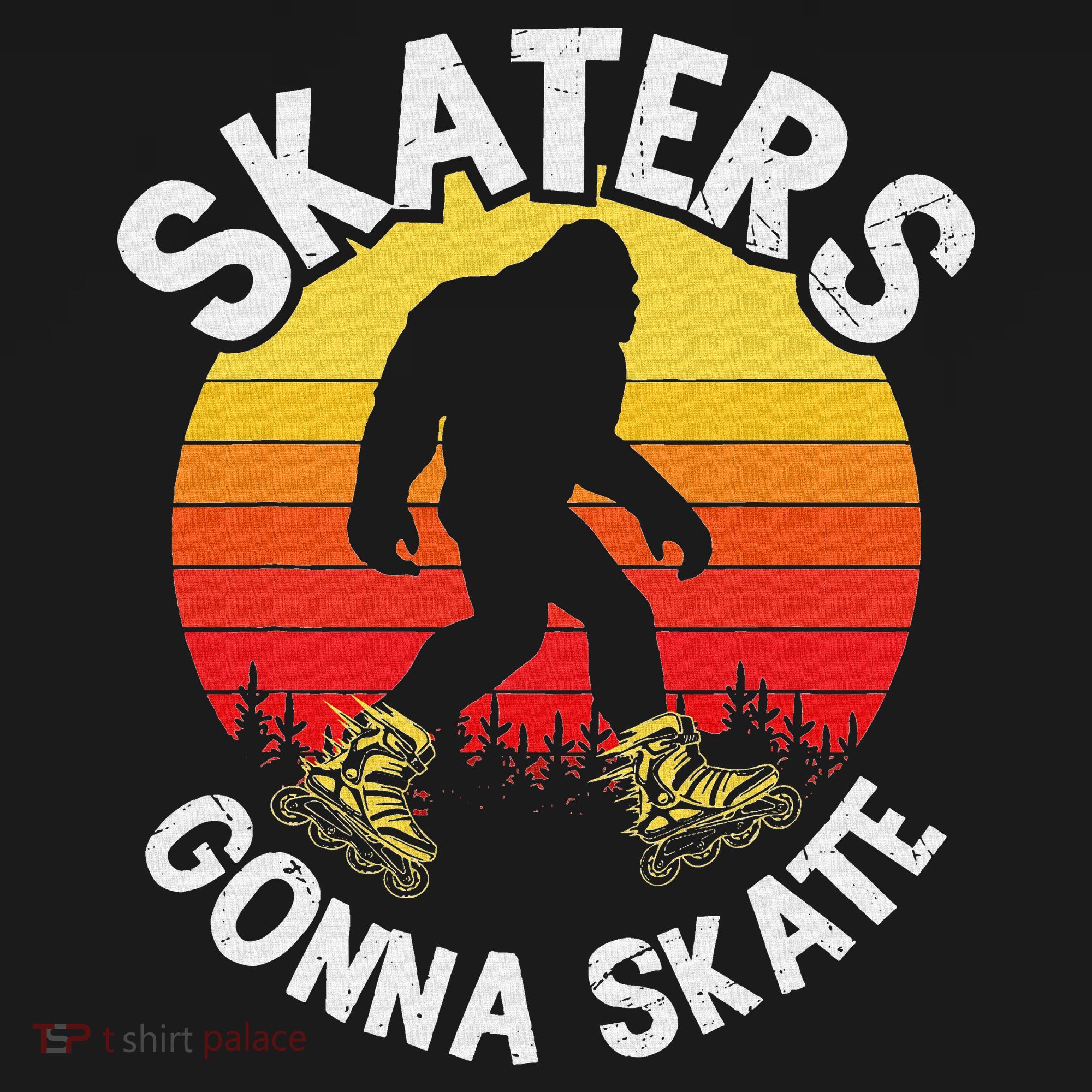 Skaters Gonna Skate Funny Bigfoot Roller Skater Skating Love Women's Tank Top