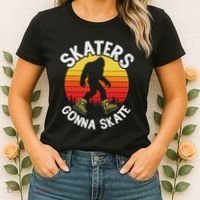 Skaters Gonna Skate Funny Bigfoot Roller Skater Skating Love Women's T-Shirt thumb 2