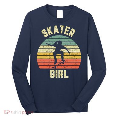 Skater Girl Skateboarder Girl Retro Skateboarding Gift Long Sleeve Shirt