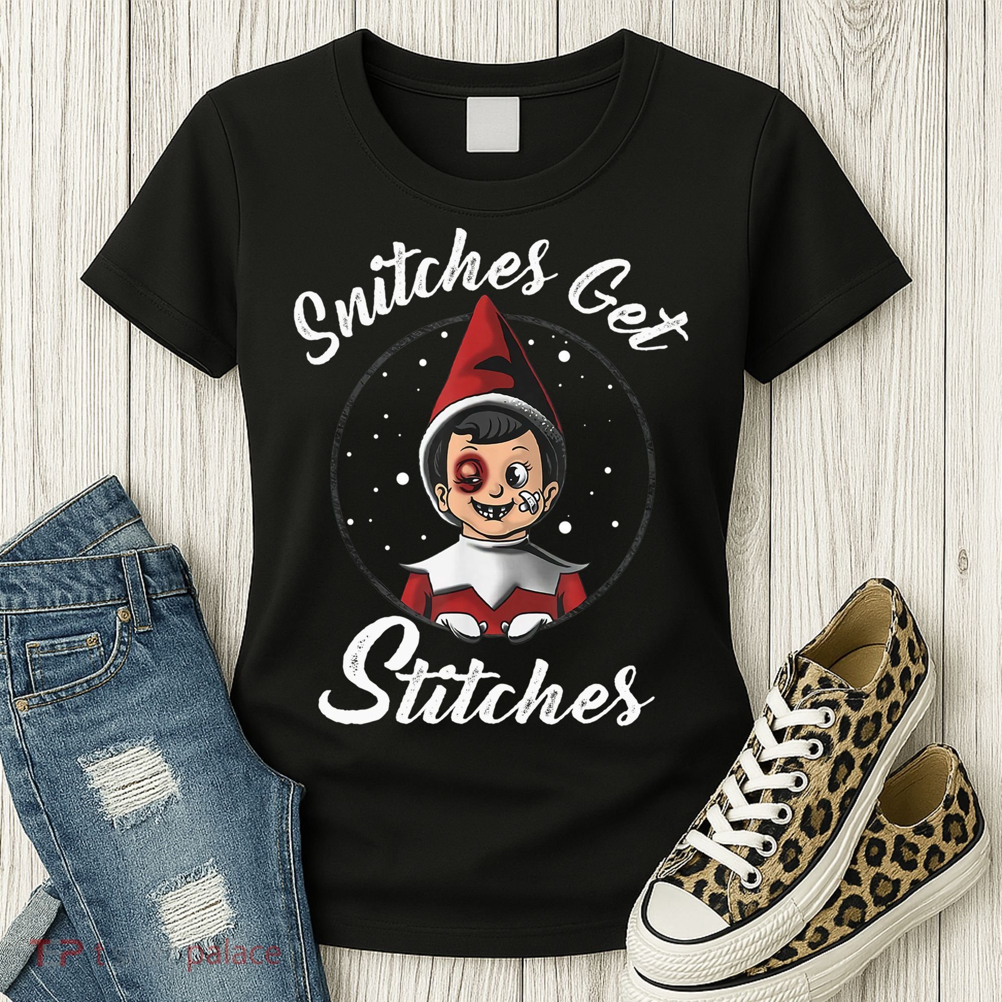 Snitches Get Stitches The Elf Xmas Snitches Get Stitches Women's T-Shirt