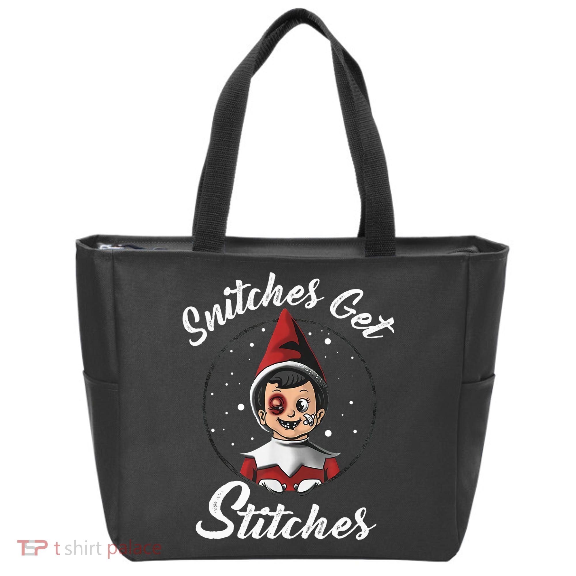 Snitches Get Stitches The Elf Xmas Snitches Get Stitches Tote Bag