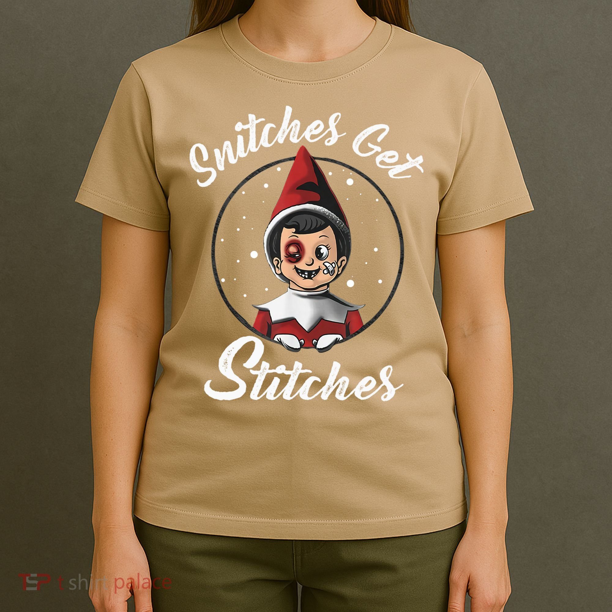 Snitches Get Stitches The Elf Xmas Snitches Get Stitches T-Shirt