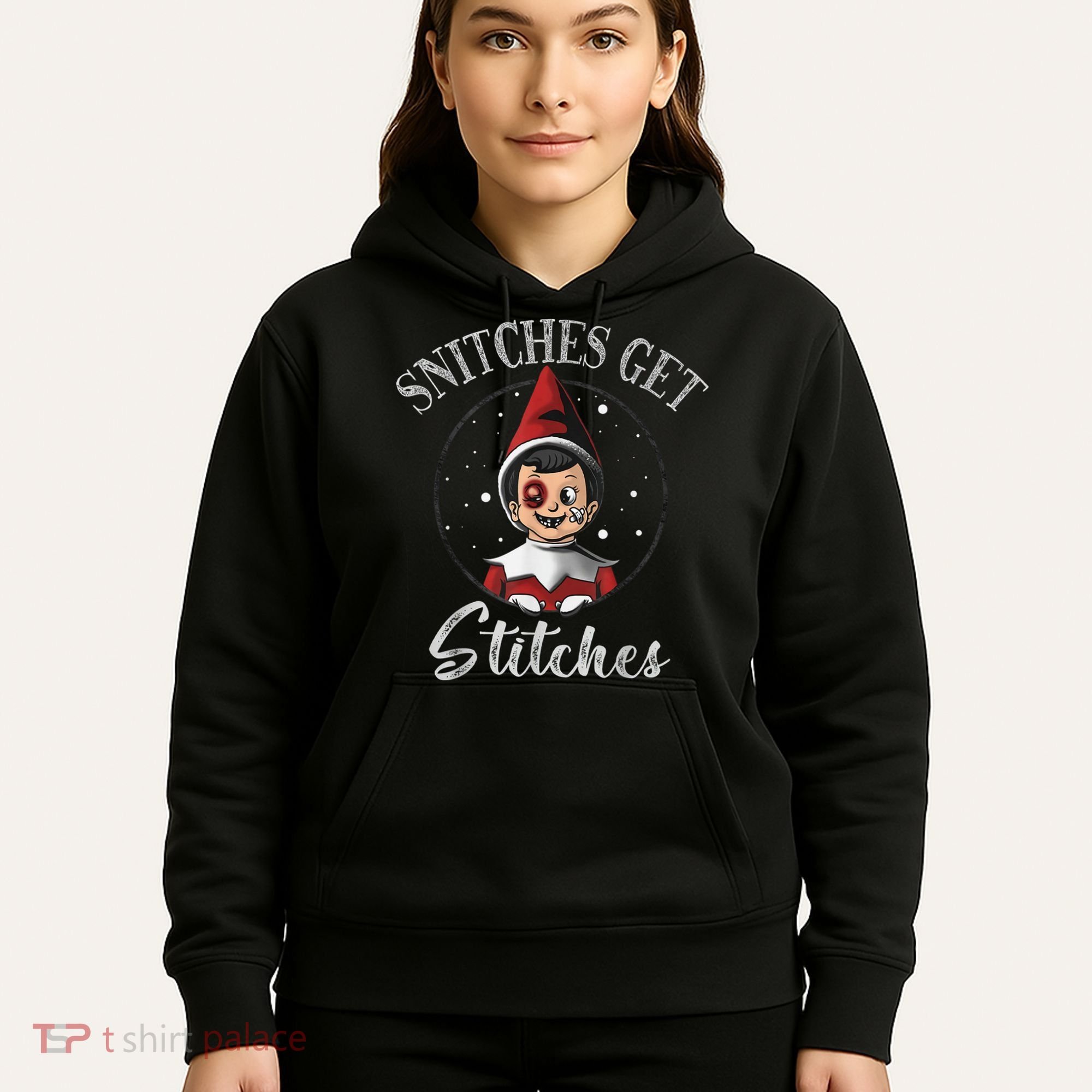 SNITCHES GET STITCHES Hoodie