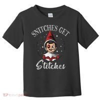 SNITCHES GET STITCHES Toddler T-Shirt thumb 0