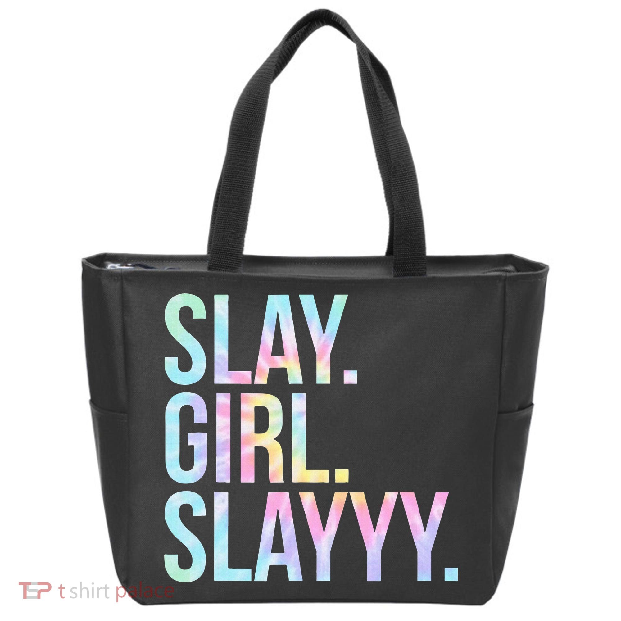 Slay Girl Slay Tie Dye Tote Bag