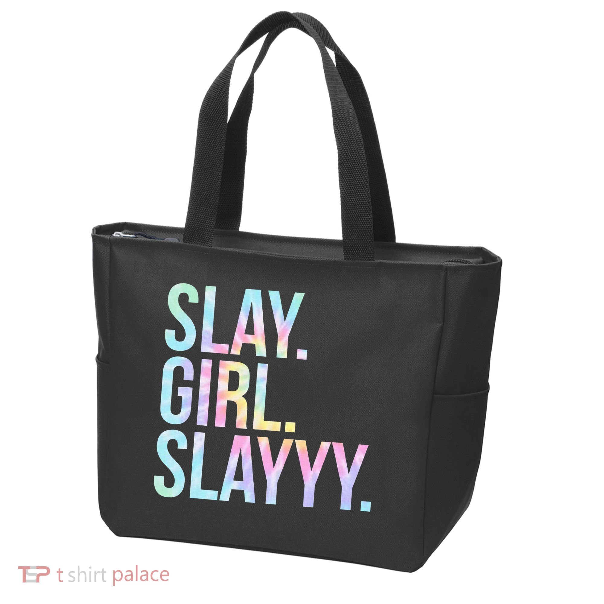 Slay Girl Slay Tie Dye Tote Bag