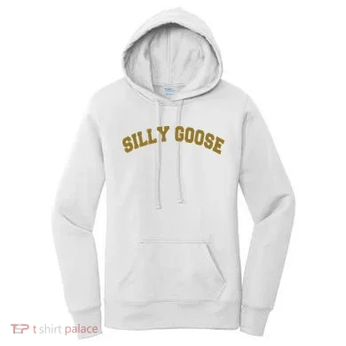 Silly Goose Women's Hoodie