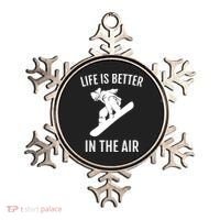 Snowboard Graphic Snowboarding Life Is Better In The Air Gift Ornament thumb 0