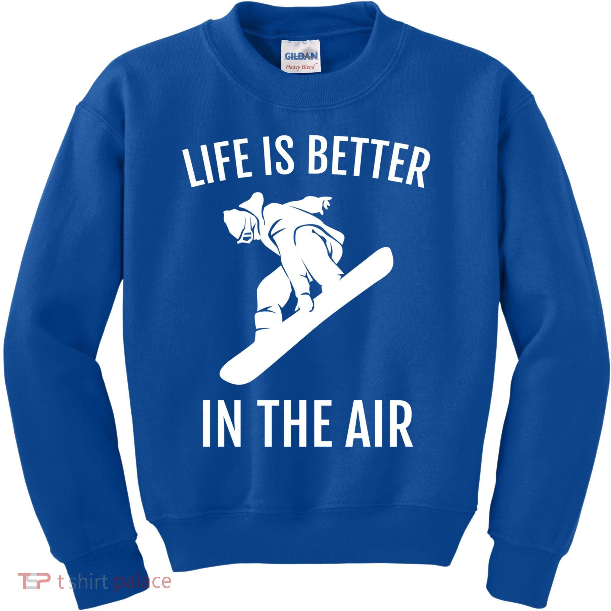 Snowboard Graphic Snowboarding Life Is Better In The Air Gift Kids Sweatshirt