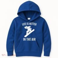 Snowboard Graphic Snowboarding Life Is Better In The Air Gift Kids Hoodie thumb 0
