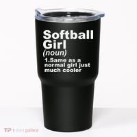 SOFTBALL GIRL Tumbler thumb 0