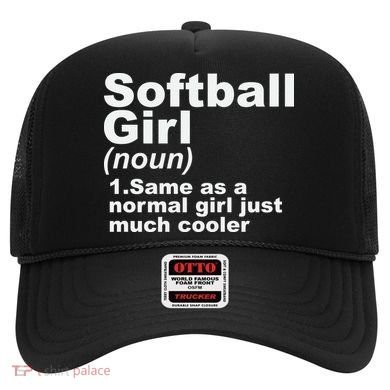 SOFTBALL GIRL Hat