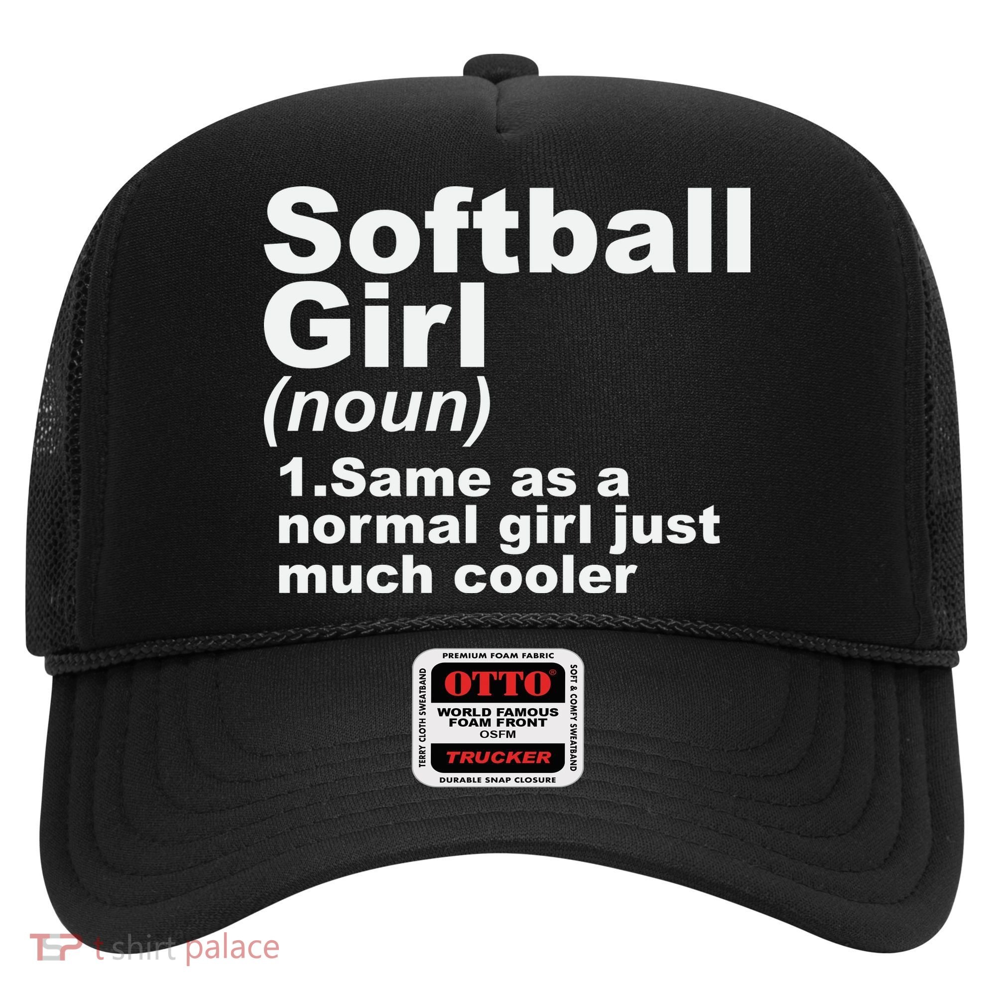 SOFTBALL GIRL Hat