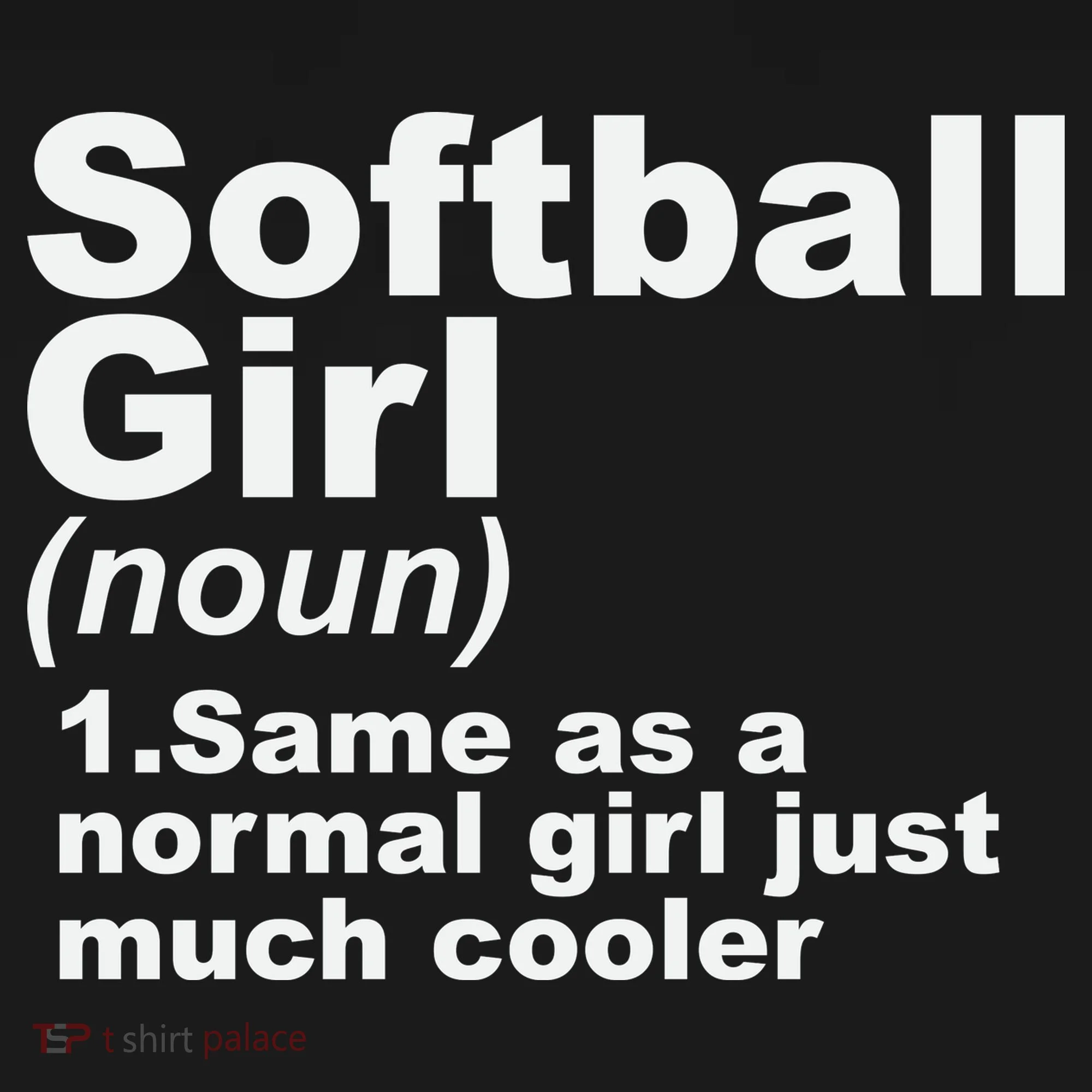 SOFTBALL GIRL Women's T-Shirt