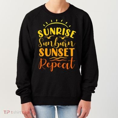 Summer Gift Sunrise Sunburn Sunset Repeat Gift Women's Sweatshirt