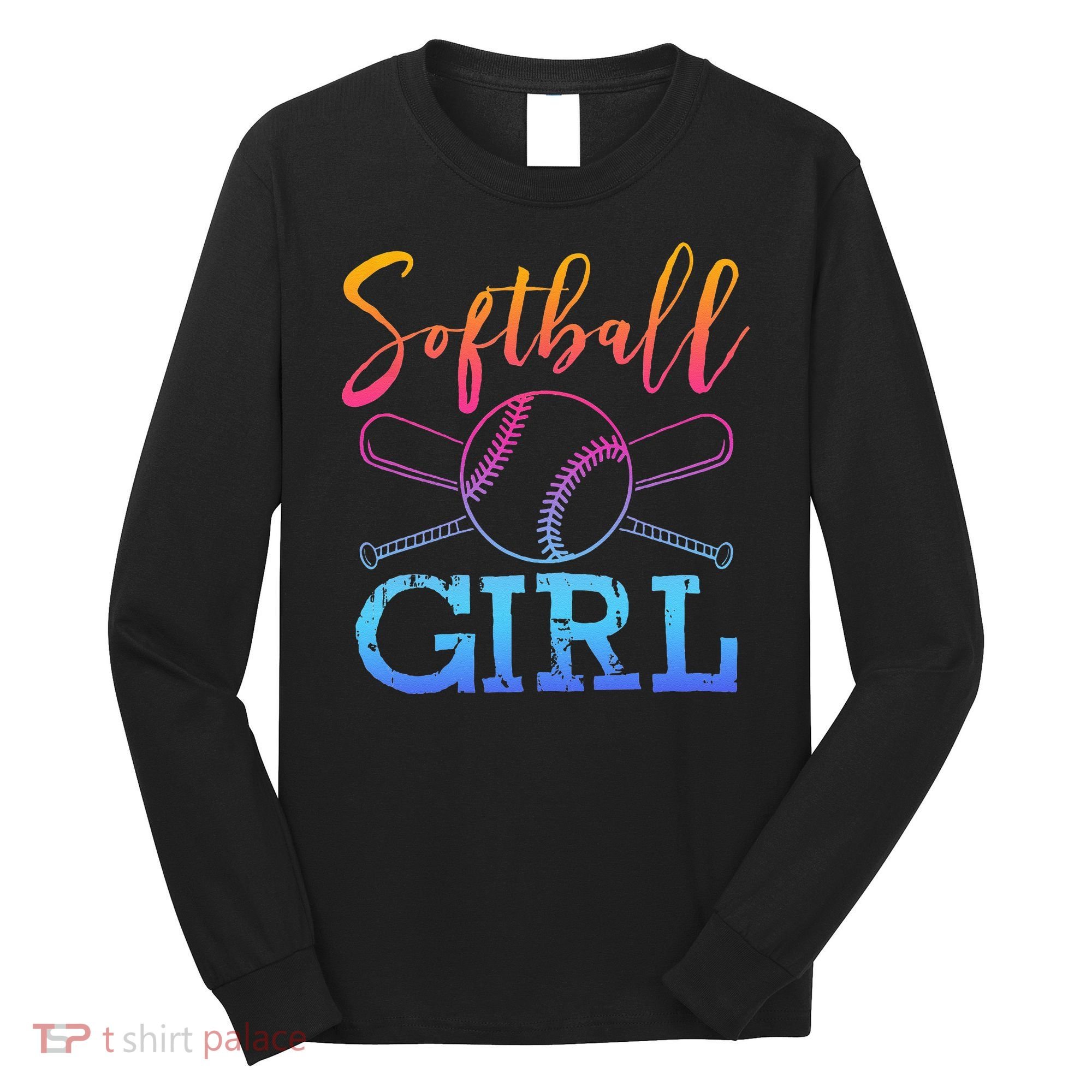Softball Girls Softball Player Softball Girl Long Sleeve Shirt